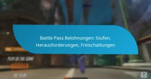 Battle Pass Belohnungen: Stufen, Herausforderungen, Freischaltungen