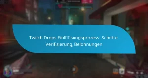 Twitch Drops Einlösungsprozess: Schritte, Verifizierung, Belohnungen