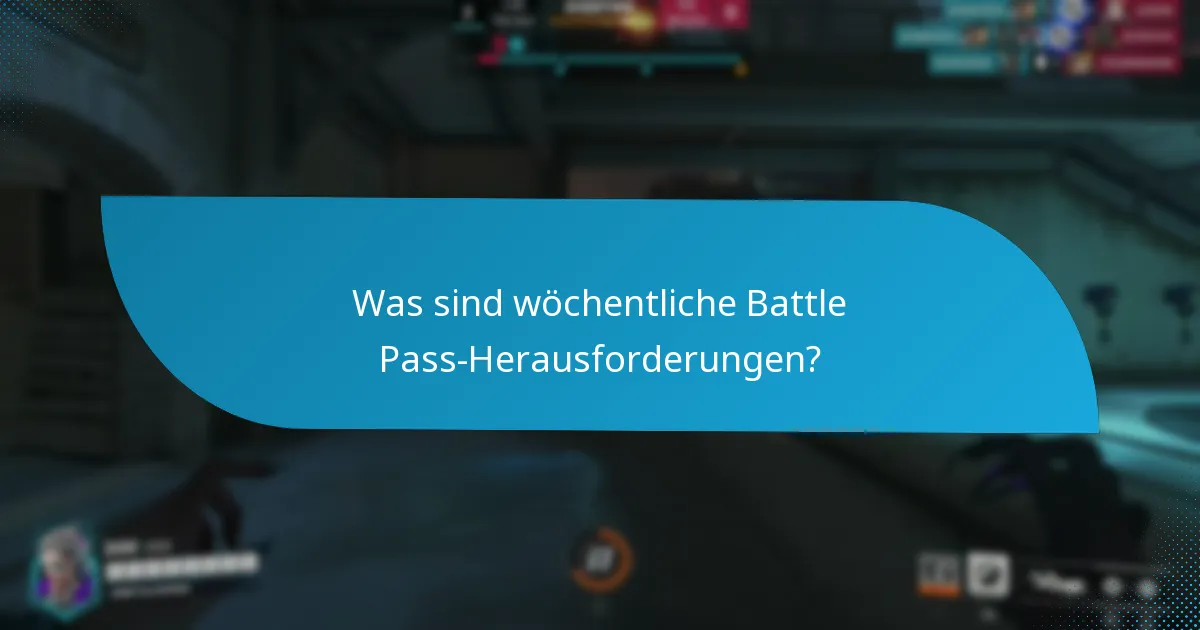 Wie unterscheiden sich saisonale Battle Pass-Herausforderungen?