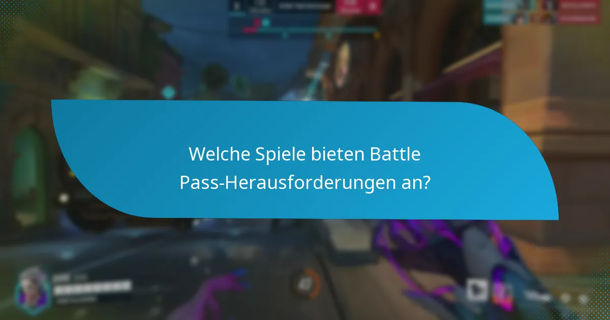 Was sind die Belohnungen für das Abschließen von Battle Pass-Herausforderungen?